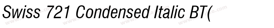 Swiss 721 Condensed Italic BT(1)字体转换